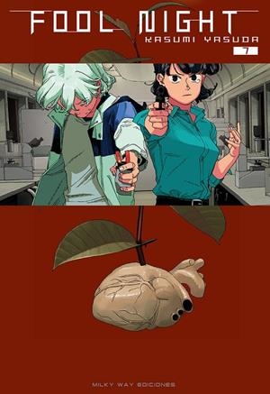 FOOL NIGHT 07 | 9788410223455 | YASUDA, KASUMI
