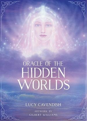 ORACLE OF THE HIDDEN WORLDS | 9781925538663 | CAVENDISH, LUCY