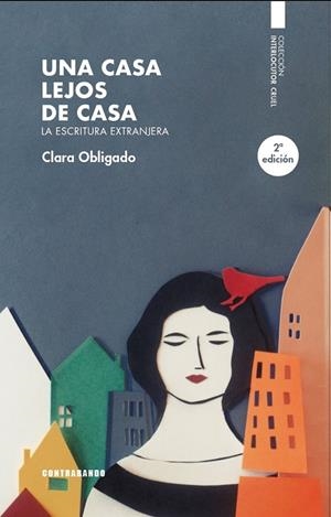 CASA LEJOS DE CASA, UNA | 9788412177886 | OBLIGADO MARCÓ DEL PONT, CLARA