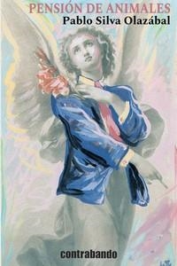 PENSION DE ANIMALES | 9788412689976 | SILVA OLAZABAL, PABLO