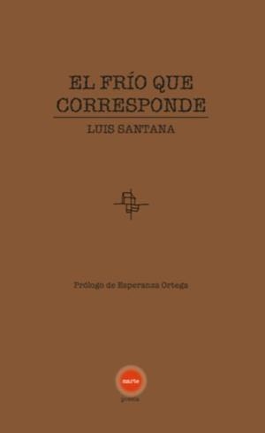 FRÍO QUE CORRESPONDE, EL | 9788412689990 | SANTANA, LUIS