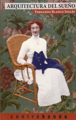 ARQUITECTURA DEL SUEÑO | 9788494086144 | BLANCO INGLES, FERNANDO