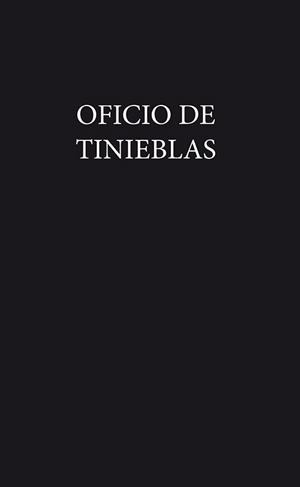 OFICIO DE TINIEBLAS / LA COSA EN NO | 9788494310348 | BLANCO INGLÉS, FERNANDO