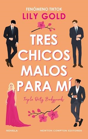 TRES CHICOS MALOS PARA MÍ | 9788410080225 | GOLD, LILY