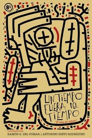 TIEMPO FUERA DEL TIEMPO, UN | 9788494953439 | G. DEL POMAR, RAMON / NIETO RODRIGUEZ, ANTONIO