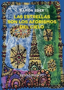 ESTRELLAS SON LOS AFORISMOS DEL CIELO, LAS | 9788410148710 | EDER, RAMON