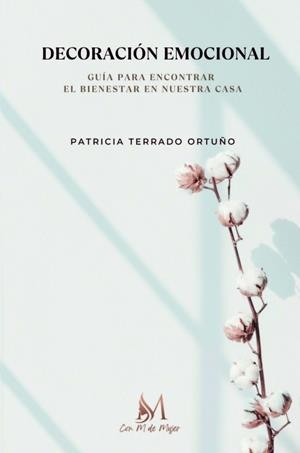DECORACIÓN EMOCIONAL | 9788410102613 | TERRADO ORTUÑO, PATRICIA