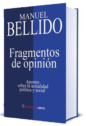 FRAGMENTOS DE OPINIÓN | 9788412784275 | BELLIDO BELLO, MANUEL
