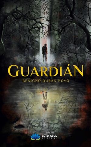 GUARDIÁN | 9788410162549 | DURÁN NOVO, BENIGNO