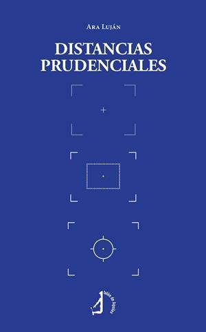 DISTANCIAS PRUDENCIALES | 9788410058774 | LUJÁN, ARA