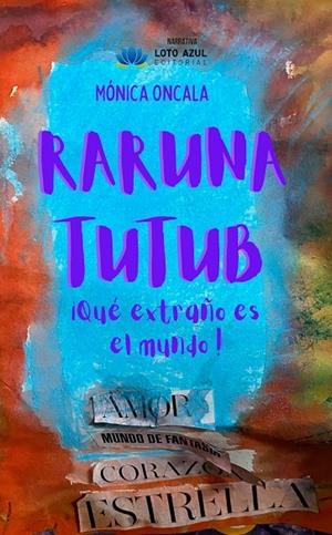 RARUNA TUTUB | 9788410162006 | ONCALA GIL, MONICA