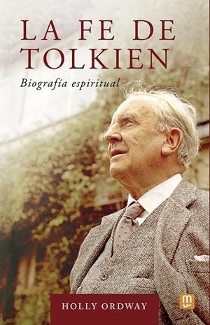 FE DE TOLKIEN, LA | 9788427149076 | ORDWAY, HOLLY