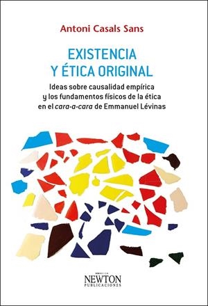 EXISTENCIA Y ETICA ORIGINAL | 9788494343049 | CASALS SANS, ANTONI