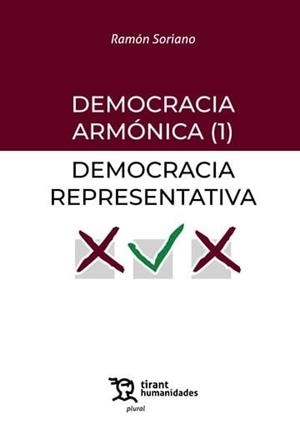 DEMOCRACIA ARMONICA 1 DEMOCRACIA REPRESENTATIVA | 9788411833905 | SORIANO, RAMON