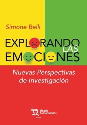 EXPLORANDO LAS EMOCIONES. NUEVAS PERSPECTIVAS DE INVESTIGACIÓN | 9788411834490 | BELLI, SIMONE