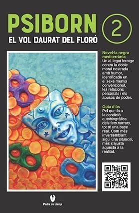 PSIBORN 02. EL VOL DAURAT DEL FLORÓ | 9788412559231 | ARROTEA, NOÈLIA