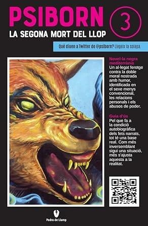 PSIBORN 03. LA SEGONA MORT DEL LLOP | 9788412484809 | ARROTEA, NOÈLIA