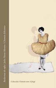 BAILARINAS DE RAFIA | 9788412698954 | NAVAS MORENO, JULIA