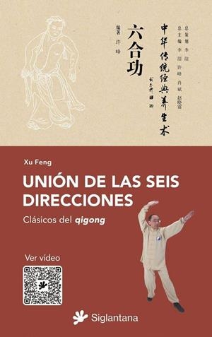 UNIÓN DE LAS SEIS DIRECCIONES | 9788410179042 | FENG, XU