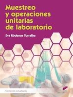 MUESTREO Y OPERACIONES UNITARIAS DE LABORATORIO | 9788413573502 | RODENAS TORRALBA, EVA