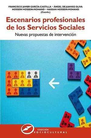 ESCENARIOS PROFESIONALES DE LOS SERVICIOS SOCIALES | 9788427731738 | GARCÍA-CASTILLA, FRANCISCO JAVIER