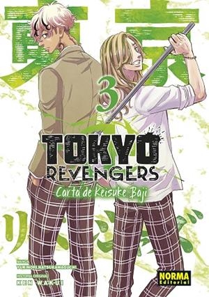 TOKYO REVENGERS : CARTA DE KEISUKE BAJI 03 | 9788467966589 | WAKUI, KEN / NATSUKAWAGUCHI, YUKINORI