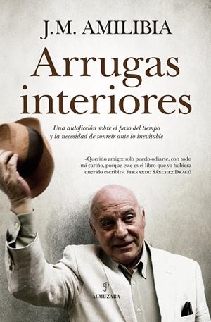 ARRUGAS INTERIORES | 9788410522688 | AMILIBIA, JESÚS MARÍA