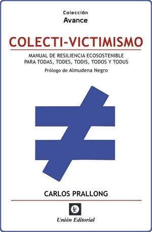COLECTI-VICTIMISMO | 9788472099289 | NEGRO, ALMUDENA