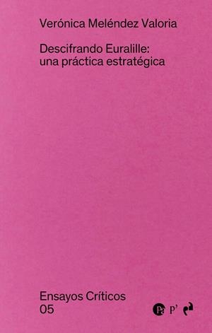 DESCIFRANDO EURALILLE | 9788410065345 | MELENDEZ VALORIA, VERONICA