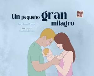 PEQUEÑO GRAN MILAGRO, UN | 9788419723918 | POLO RAMOS, ANA