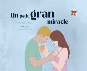 PETIT GRAN MIRACLE, UN | 9788410329164 | POLO RAMOS, ANA
