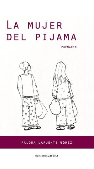 MUJER DEL PIJAMA, LA | 9788419890788 | LAFUENTE GOMEZ, PALOMA