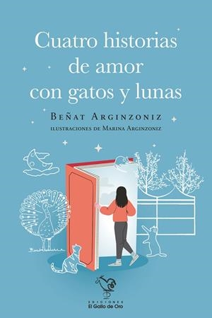 CUATRO HISTORIAS DE AMOR CON GATOS Y LUNAS | 9788412883121 | ARGINZONIZ, BEÑAT