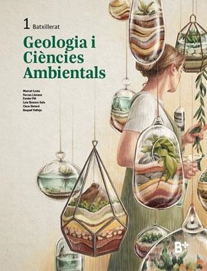 GEOLOGIA I CIÈNCIES AMBIENTALS 1 | 9788419324498 | COSTA, MARCEL / LLORENS, FERRAN / PIÉ, XAVIER / RAMON-SALA, LAIA / SISTERÉ, CLARA / VALLEJO, RAQUEL