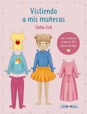 VISTIENDO A MIS MUÑECAS | 9788491457244 | EICH, STELLA