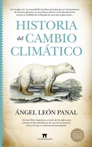 HISTORIA DEL CAMBIO CLIMÁTICO | 9788419414137 | LEÓN PANAL, ÁNGEL