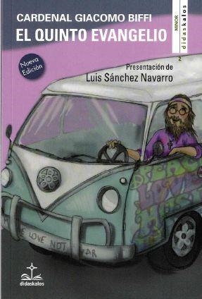 QUINTO EVANGELIO, EL | 9788419431424 | BIFFI, CARDENAL GIACOMO