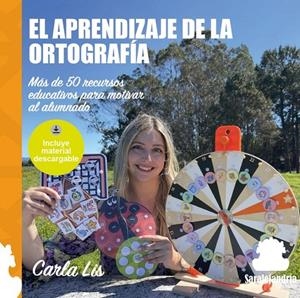 APRENDIZAJE DE LA ORTOGRAFÍA, EL | 9788410105379 | LIS, CARLA