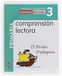 COMPRENSIÓN LECTORA : EL PIRATA MALAPATA. 3 PRIMÀRIA | 9788466132589 | GONZÁLEZ PARRA, Mª ROSARIO / MARTÍ ORRIOLS, MERITXELL
