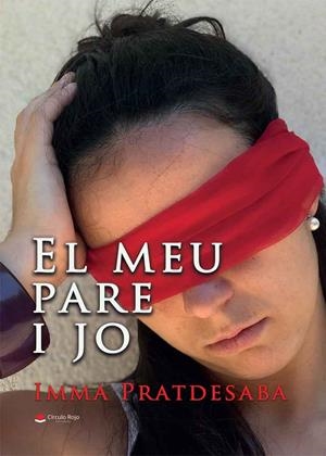 MEU PARE I JO, EL | 9788411453301 | PRATDESABA , IMMA