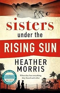 SISTERS UNDER THE RISING SUN | 9781786582256 | MORRIS, HEATHER