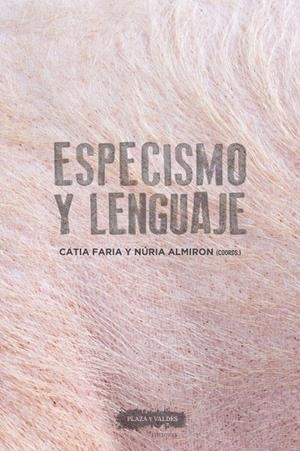 ESPECISMO Y LENGUAJE | 9788417121730 | CATIA, FARIA