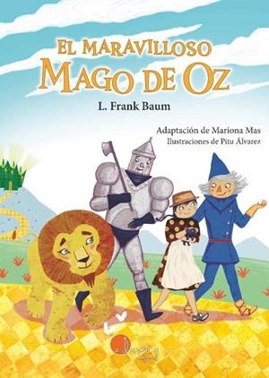 MARAVILLOSO MAGO DE OZ, EL | 9788419190406 | FRANK BAUM, L.
