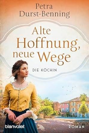 ALTE HOFFNUNG NEUE WEGE | 9783734113093 | DURST-BENNING, PETRA