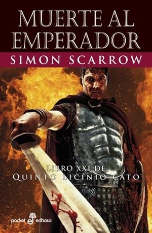 MUERTE AL EMPERADOR (QUNTO LICINIO CATO 21) | 9788435022675 | SCARROW, SIMON