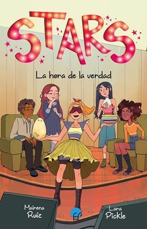 STARS 04. LA HORA DE LA VERDAD | 9788419472847 | RUIZ, MAIRENA / PICKE, LARA
