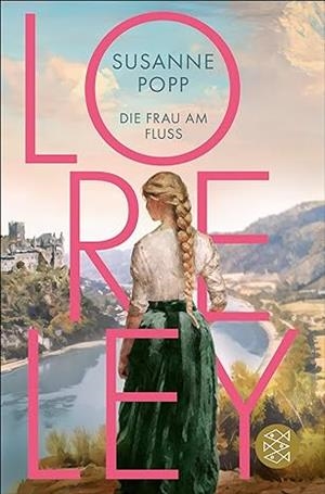 LORELEY DIE FRAU AM FLUSS | 9783596709137 | POPP, SUSANNE