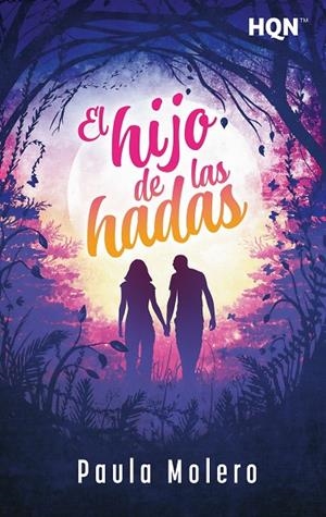HIJO DE LAS HADAS, EL | 9788410628847 | MOLERO, PAULA