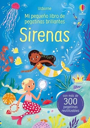 MI PEQUEÑO LIBRO DE PEGATINAS BRILLANTES. SIRENAS | 9781835402535 | BEECHAM, ALICE
