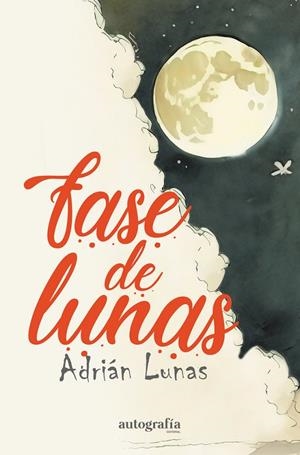 FASE DE LUNAS | 9788410347212 | LUNAS, ADRIAN